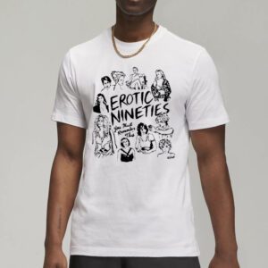 Ambientinks Store Erotic Nineties You Must Remember This Shirts