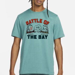 Battle Of The Bay Giants Vs Athletics shirts