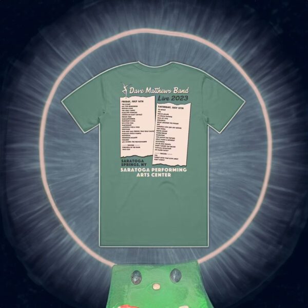 Dave Matthews Band Saratoga Springs 2023 Setlist T Shirt