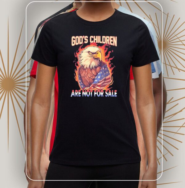 God’s children are not for sale eagle American shirts