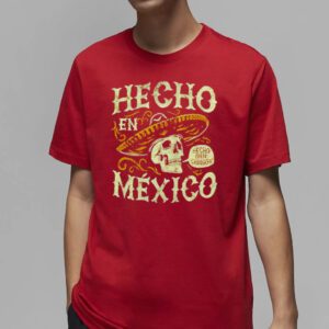 Hecho en Mexico shirts