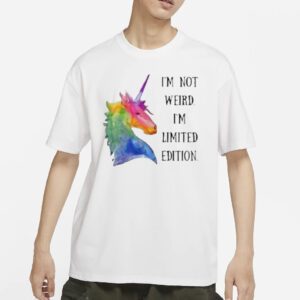 Horse I’m not weird I’m limited edition T-shirt