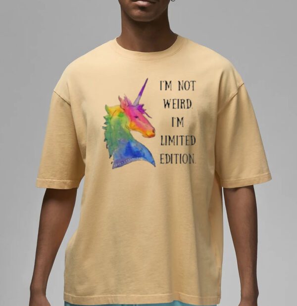 Horse I’m not weird I’m limited edition T-shirts