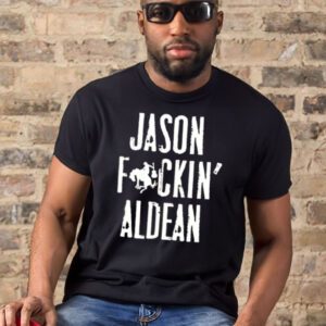 Jason Fucking Aldean tee shirts