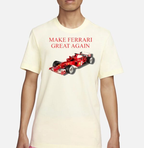 Make Ferrari Great Again shirt