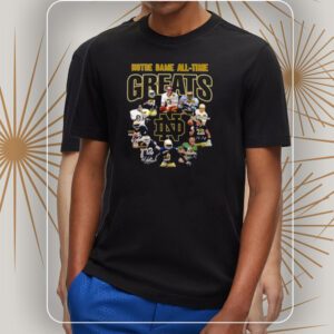 Notre dame all time greats notre dame fighting irish 2023 signatures shirts