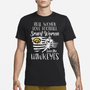 Real Girls Love Football Smart Women Love The Iowa Hawkeyes USA Flag 2023 Shirts