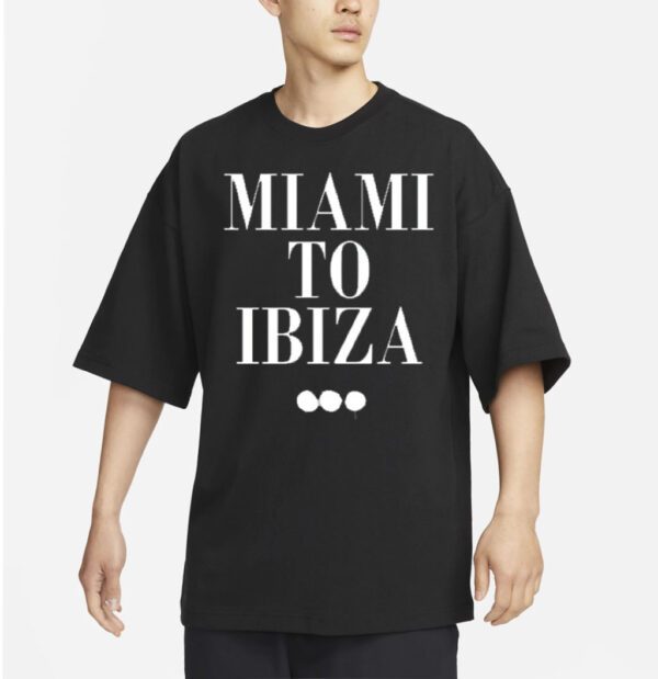 Swedish House Mafia Miami To Ibiza 2023 Shirt