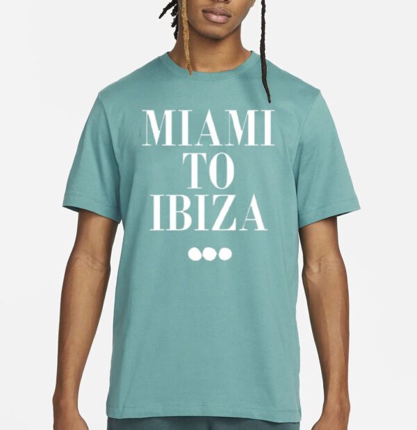 Swedish House Mafia Miami To Ibiza 2023 Shirts