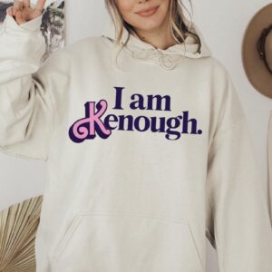 i am kenough hoodie,I am kenough crewneck,Barbi hoodie