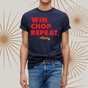 Atlanta Win Chop Repeat t-Shirts