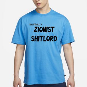 David Miller I’m Literally A Zionist Shitlord Shirts