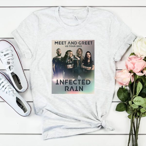 Exclusive Meet And Greet US Tour 2023 Infected Rain Shirt