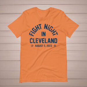 Fight Night In Cleveland 2023 Shirts