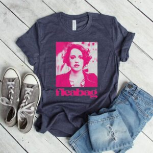 Fleabag By Phoebe Waller Bridge shirts