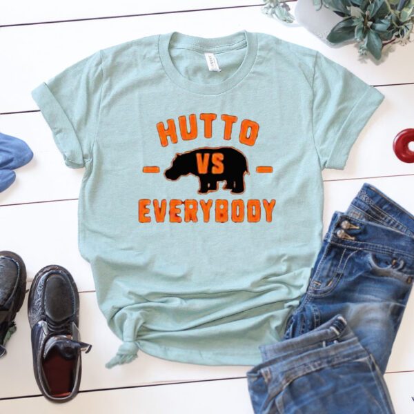 Hutto vs Everybody shirts