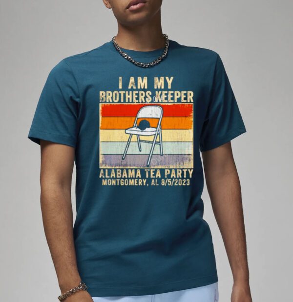 I am my brothers keeper Alabama tea party montgomery vintage shirt