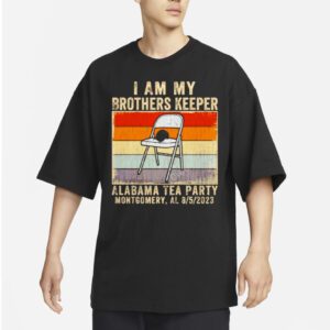 I am my brothers keeper Alabama tea party montgomery vintage shirts