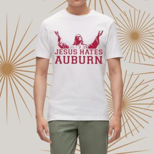 Jesus Hates Auburn t-Shirt