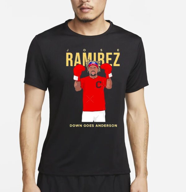 Let’s box with Jose Ramirez down goes Anderson art design shirt