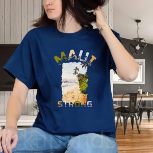 Maui Strong Shirt Fundraiser Lahaina Strong t-Shirt