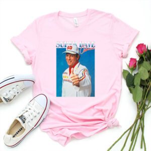 More Then Awesome Super Dave Osborne shirt