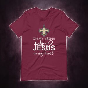 New Orlean Saints Logo 2023 In My Veins Jesus In My Heart shirts