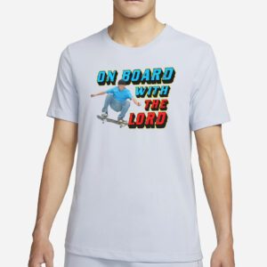 On Boar with the Lord T-Shirt