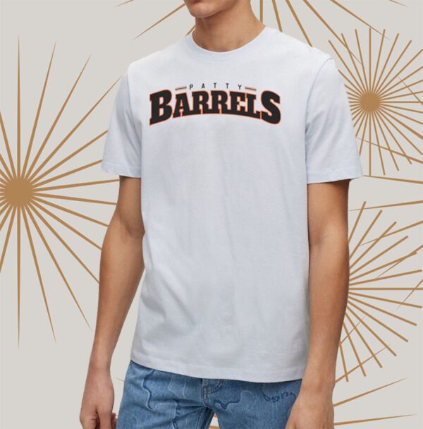 Patrick Bailey Patty Barrels T-Shirts