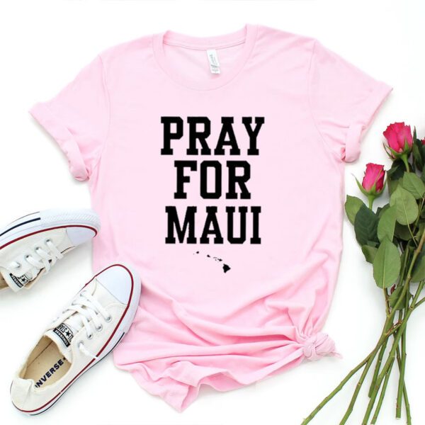 Pray for maui tee shirt