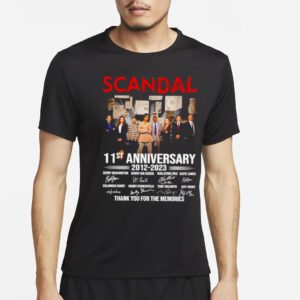 Scandal 11st Anniversary 2012 2023 Thank You For The Memories T-Shirts