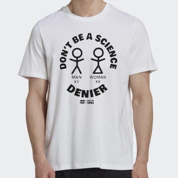 Sebastian Gorka Don’t Be A Science Denier T Shirt