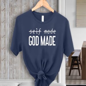 Self Made God Made T-Shirt