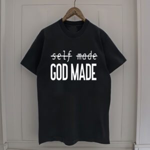 Self Made God Made t-Shirt