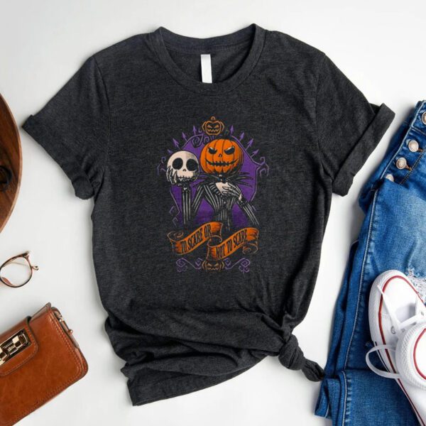 Skellington Pumpkin To Scare Or Not To Scare Halloween 2023 Shirts