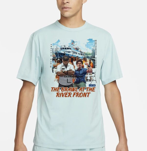 The Brawl At The River Front Black History Montgomery Alabama 2023 Shirts