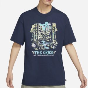 The crick the living wood bahumia Shirt