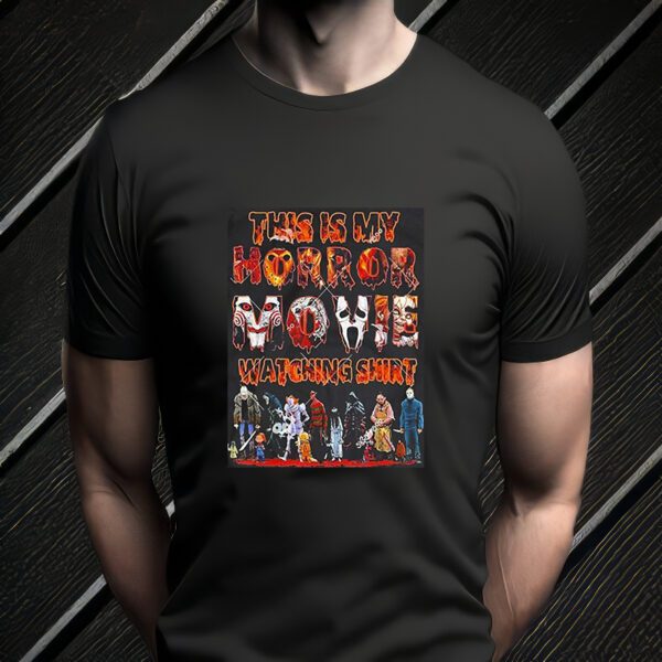 This Is My Horror Movie Shirt Watching Halloween Movie Characters Group 2023 Season Shirtt