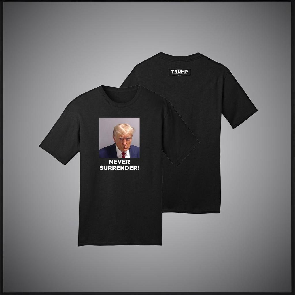 Trump 2024 Never Surrender T-Shirt