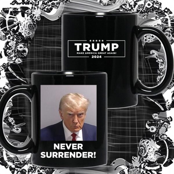 Trump 2024 Never Surrender White Coffee Mug Cup