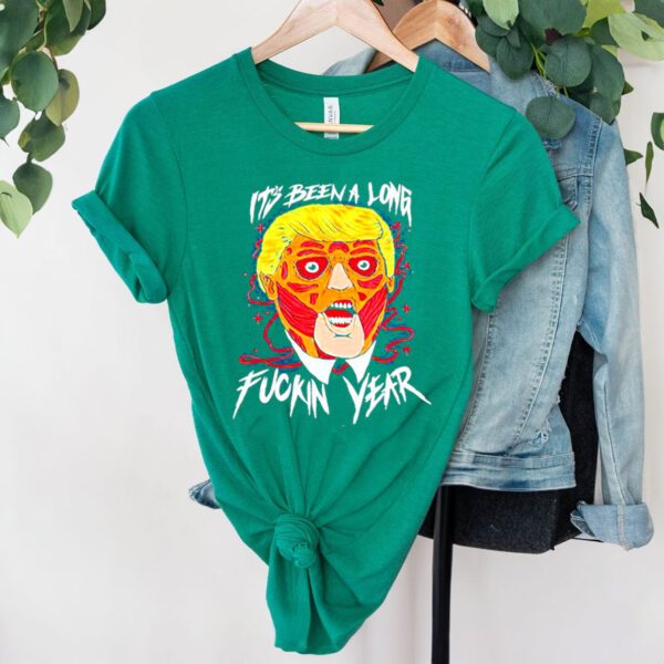 Trump It’s Been A Long Fuckin Year Shirt