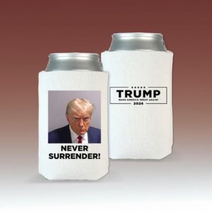 Trump Never Surrender Beverage Coolers