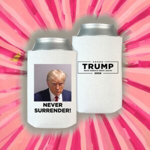 Trump Never Surrender Beverage Coolers Trump