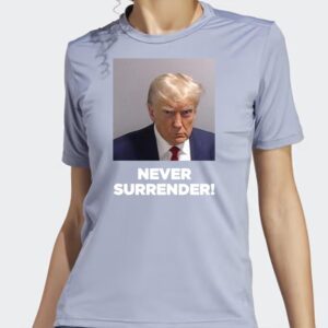 Under Surrender Donald Trump 2024 Shirt