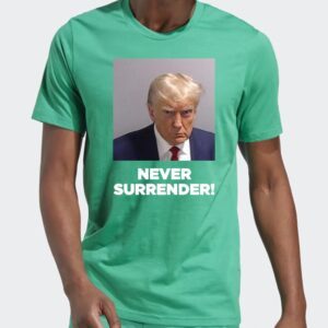 Under Surrender Donald Trump 2024 T Shirt