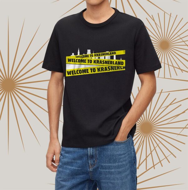 Welcome To Krasnerland T-Shirtt