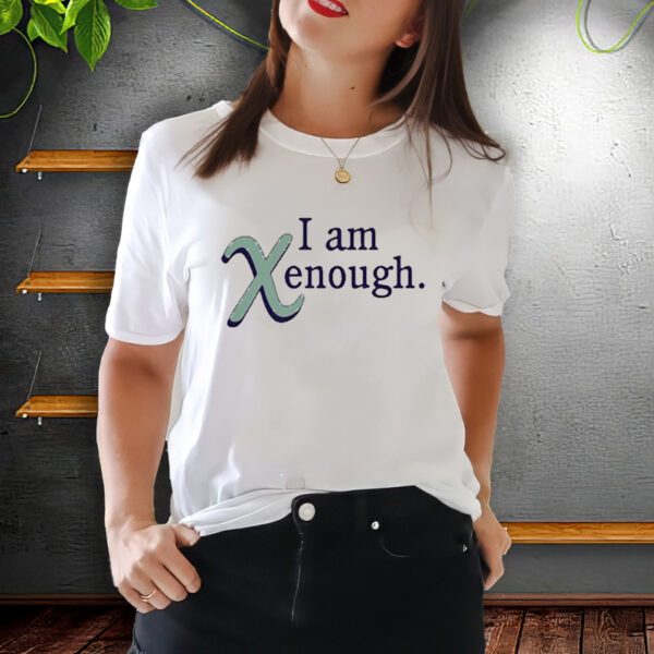 Xenrax Denfur I Am Xenough t-Shirts