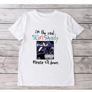 Zoe Bread I’m The Real Slim Shady Please Sit Down t-Shirt