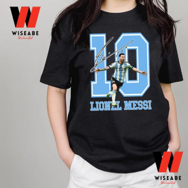 Cheap M10 King Lionel Messi World Cup T Shirt - Wiseabe Apparels - Image 2