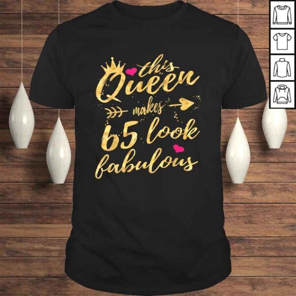 65th Birthday Party Shirt 65 Year Old Women Queen Shirt